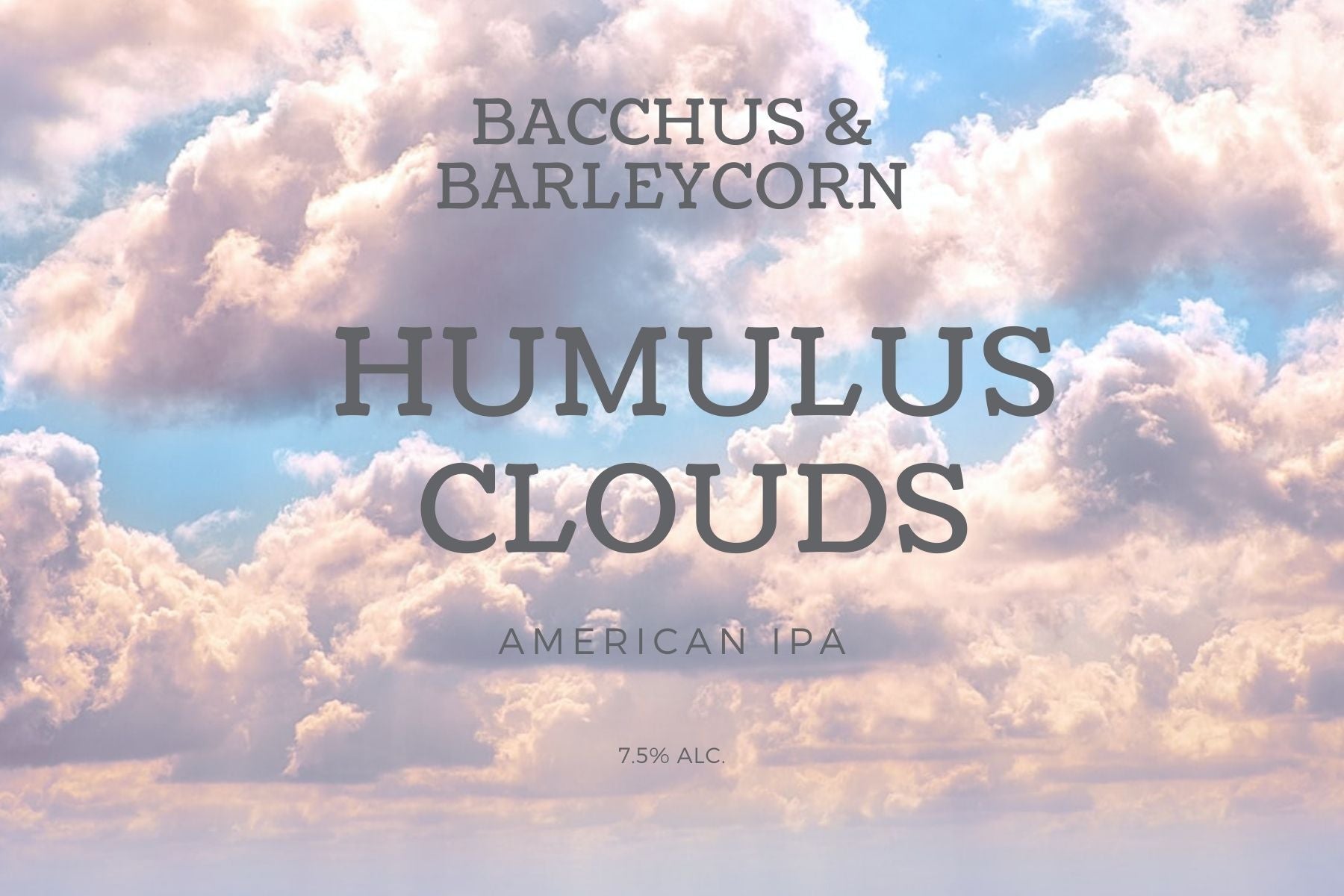 Humulus Clouds (WCIPA (West Coast IPA))