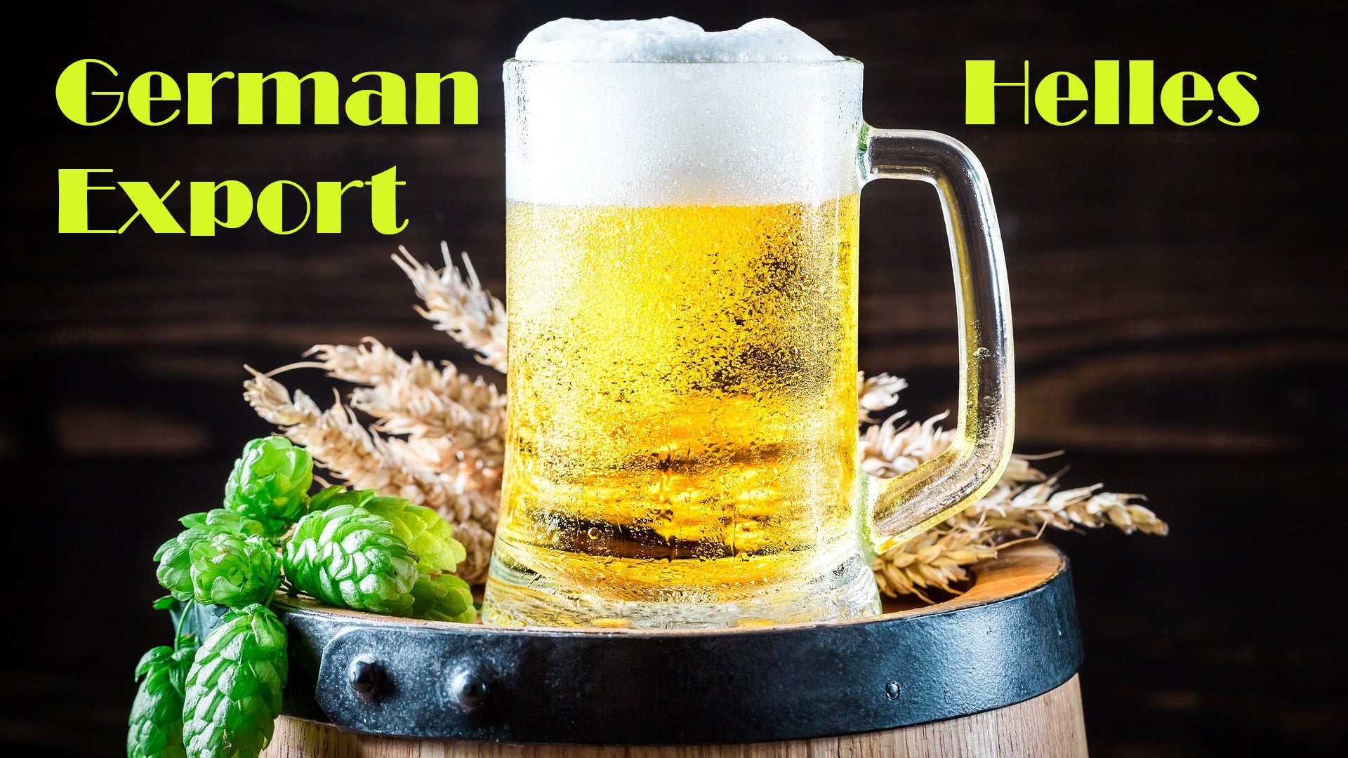 Mean Brews German Helles Exportbier Recipe 5 Gallon
