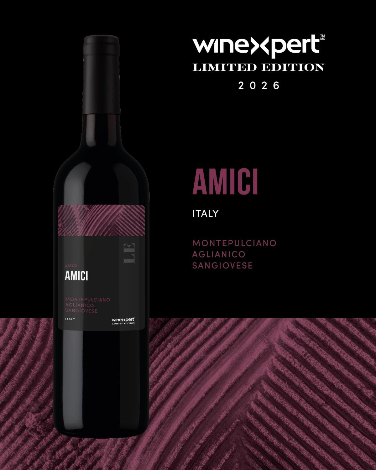 LE26 Amici, Monte Aglianico Sangiovese (With Grape Skins), Italy 14L Wine Kit with Skins