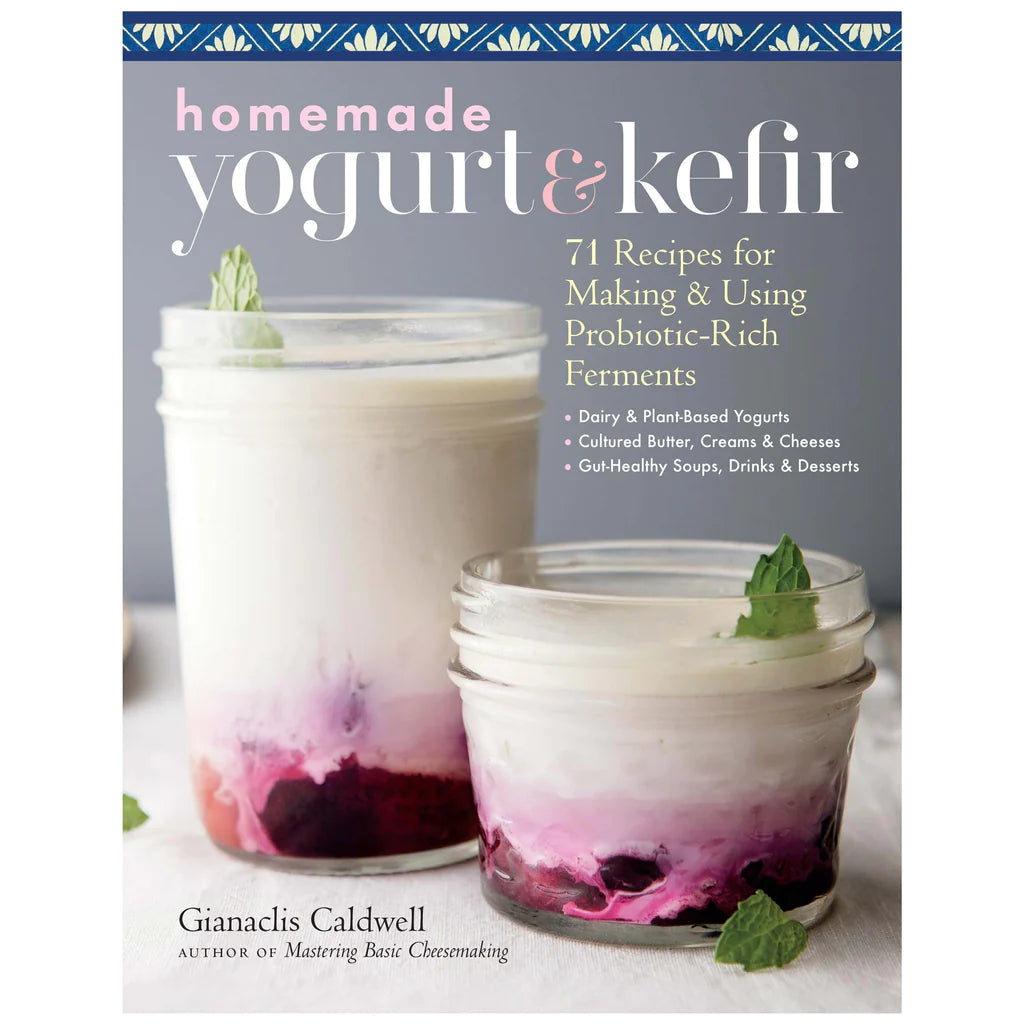 Homemade Yogurt & Kefir