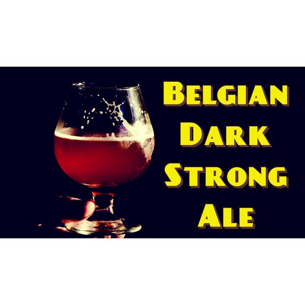 Mean Brews Belgian Dark Strong Recipe 5 Gallon